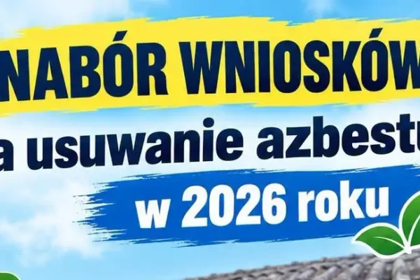 Nabór wniosków na dofinansowanie usuwania azbestu w gminie Szczaniec