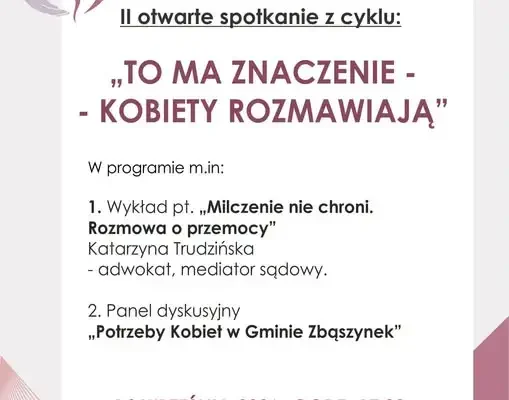 Zbąszynek: II spotkanie kobiet o przemocy i potrzebach mieszkanek
