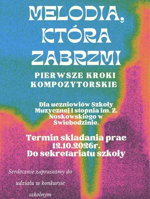 Konkurs kompozytorski w Świebodzinie. Twoja melodia zabrzmi na szkolnym koncercie