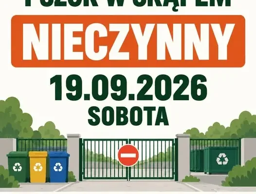 PSZOK w Skąpem nieczynny w sobotę 19 września