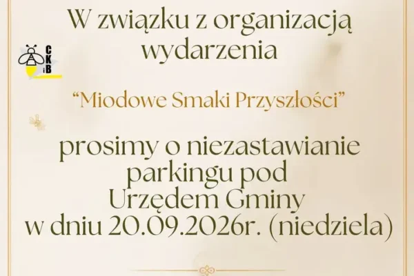 Parking pod Urzędem Gminy w Szczańcu zamknięty w niedzielę 20 września