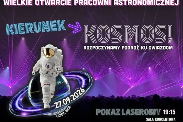 Wielkie Otwarcie Pracowni Astronomicznej – kosmiczne show już 27 września