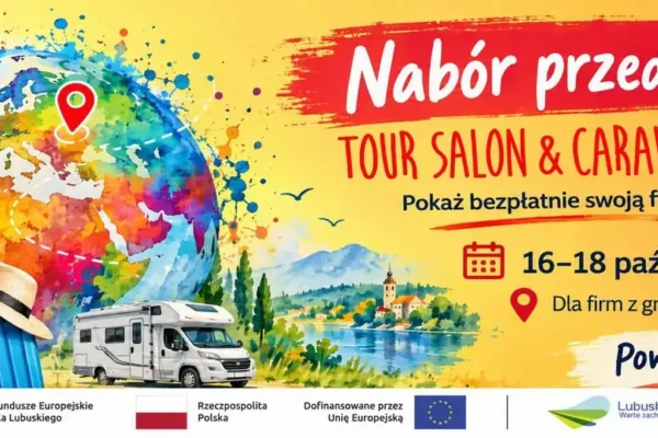 Targi Tour Salon & Caravans Salon 2026: przedłużony nabór dla firm z gmin Łagów, Lubrza i Skąpe