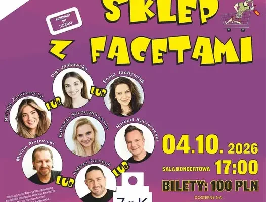 Ostatni dzień promocji na spektakl „Sklep z facetami” w ZOK