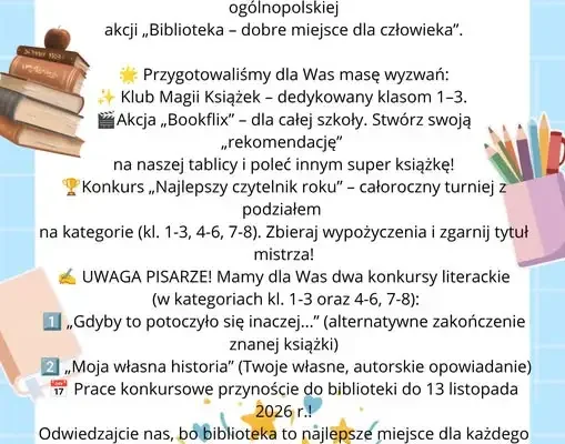 Biblioteka szkolna zaprasza do udziału w nowych akcjach czytelniczych