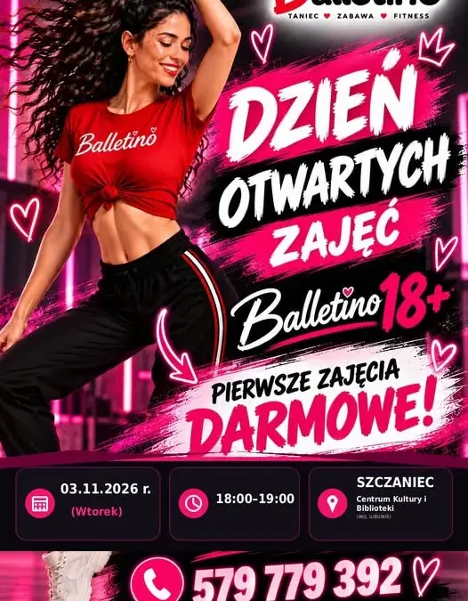 Dzień Otwarty Balletino 18+ w Szczańcu – bezpłatny taniec dla Pań