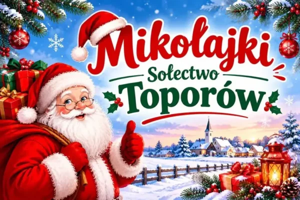 Mikołajki 2026 w Sołectwie Toporów – sołtys szuka wolontariuszy do wspólnej organizacji